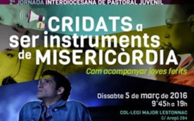 Segunda Jornada Interdiocesana de Animadoressobre el acompañamiento de misericordia y amor hacia los jóvenes heridos en la sociedad actual