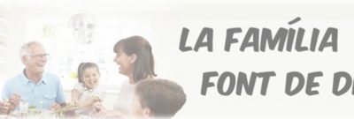 La família, font de diàleg