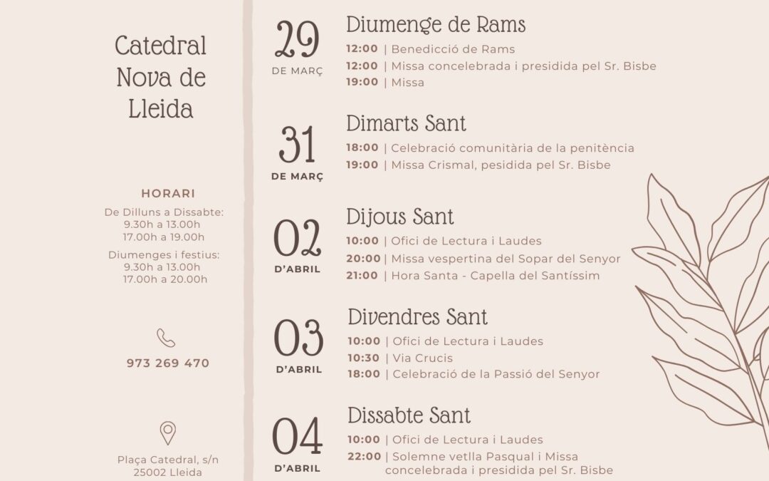 LLEIDA. Consulta els horaris de la Catedral de Setmana Santa