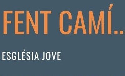 ‘Fent camí’, un recurso de oración para los jóvenes