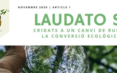 “Cridats a un canvi de rumb: la conversió ecològica”