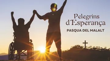 Els bisbes parlen de la Pasqua del Malalt