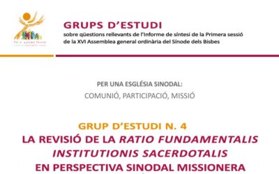 L’informe final del Grup d’estudi n. 4: La revisió de la Ratio fundamentalis institutionis sacerdotalis en perspectiva sinodal missionera, ja en català